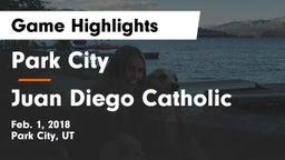 Park City  vs Juan Diego Catholic  Game Highlights - Feb. 1, 2018