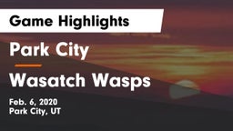 Park City  vs Wasatch Wasps Game Highlights - Feb. 6, 2020