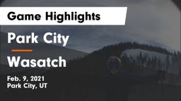 Park City  vs Wasatch Game Highlights - Feb. 9, 2021
