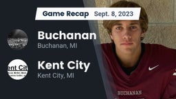 Recap: Buchanan  vs. Kent City  2023