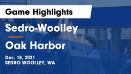 Sedro-Woolley  vs Oak Harbor  Game Highlights - Dec. 18, 2021
