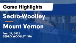 Sedro-Woolley  vs Mount Vernon  Game Highlights - Jan. 27, 2022