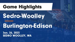 Sedro-Woolley  vs Burlington-Edison  Game Highlights - Jan. 26, 2023
