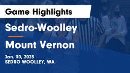 Sedro-Woolley  vs Mount Vernon  Game Highlights - Jan. 30, 2023