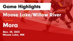Moose Lake/Willow River  vs Mora  Game Highlights - Nov. 28, 2023