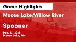 Moose Lake/Willow River  vs Spooner Game Highlights - Dec. 12, 2023