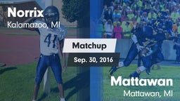 Matchup: Norrix  vs. Mattawan  2016