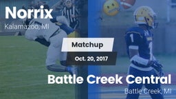 Matchup: Norrix  vs. Battle Creek Central  2017