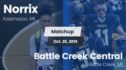 Matchup: Norrix  vs. Battle Creek Central  2019