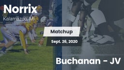 Matchup: Norrix  vs. Buchanan  - JV 2020