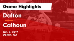 Dalton  vs Calhoun  Game Highlights - Jan. 3, 2019