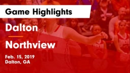 Dalton  vs Northview  Game Highlights - Feb. 15, 2019