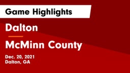 Dalton  vs McMinn County  Game Highlights - Dec. 20, 2021