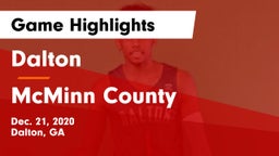 Dalton  vs McMinn County  Game Highlights - Dec. 21, 2020