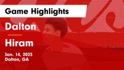 Dalton  vs Hiram  Game Highlights - Jan. 14, 2023