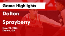 Dalton  vs Sprayberry  Game Highlights - Nov. 20, 2023