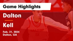 Dalton  vs Kell  Game Highlights - Feb. 21, 2024