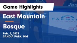 East Mountain  vs Bosque Game Highlights - Feb. 3, 2023