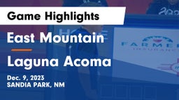 East Mountain  vs Laguna Acoma Game Highlights - Dec. 9, 2023