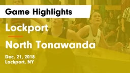 Lockport  vs North Tonawanda Game Highlights - Dec. 21, 2018
