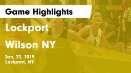 Lockport  vs Wilson NY Game Highlights - Jan. 22, 2019