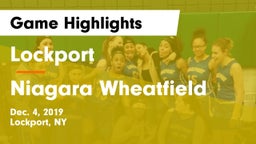 Lockport  vs Niagara Wheatfield Game Highlights - Dec. 4, 2019