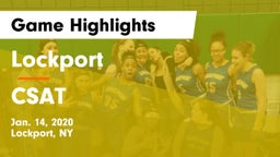 Lockport  vs CSAT Game Highlights - Jan. 14, 2020