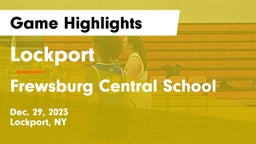 Lockport  vs Frewsburg Central School Game Highlights - Dec. 29, 2023
