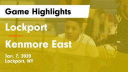 Lockport  vs Kenmore East  Game Highlights - Jan. 7, 2020