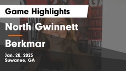 North Gwinnett  vs Berkmar  Game Highlights - Jan. 20, 2023