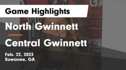 North Gwinnett  vs Central Gwinnett  Game Highlights - Feb. 22, 2023