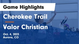 Cherokee Trail  vs Valor Christian  Game Highlights - Oct. 4, 2023