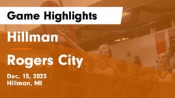 Hillman  vs Rogers City  Game Highlights - Dec. 15, 2023