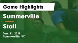 Summerville  vs Stall  Game Highlights - Jan. 11, 2019