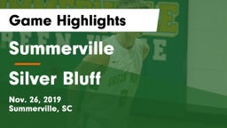 Summerville  vs Silver Bluff  Game Highlights - Nov. 26, 2019