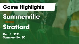 Summerville  vs Stratford  Game Highlights - Dec. 1, 2023