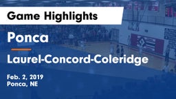 Ponca  vs Laurel-Concord-Coleridge  Game Highlights - Feb. 2, 2019