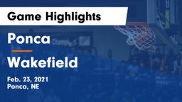 Ponca  vs Wakefield  Game Highlights - Feb. 23, 2021