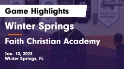 Winter Springs  vs Faith Christian Academy Game Highlights - Jan. 10, 2023