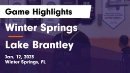 Winter Springs  vs Lake Brantley  Game Highlights - Jan. 12, 2023