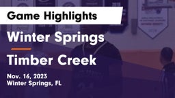 Winter Springs  vs Timber Creek  Game Highlights - Nov. 16, 2023
