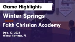 Winter Springs  vs Faith Christian Academy Game Highlights - Dec. 12, 2023