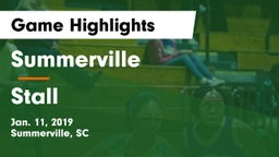 Summerville  vs Stall  Game Highlights - Jan. 11, 2019