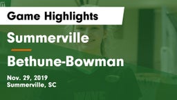 Summerville  vs Bethune-Bowman  Game Highlights - Nov. 29, 2019