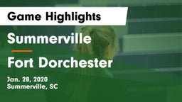 Summerville  vs Fort Dorchester  Game Highlights - Jan. 28, 2020