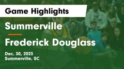 Summerville  vs Frederick Douglass Game Highlights - Dec. 30, 2023