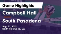 Campbell Hall  vs South Pasadena  Game Highlights - Aug. 22, 2023