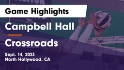 Campbell Hall  vs Crossroads Game Highlights - Sept. 14, 2023