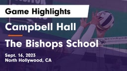 Campbell Hall  vs The Bishops School Game Highlights - Sept. 16, 2023