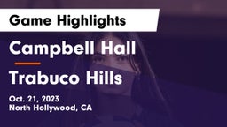 Campbell Hall  vs Trabuco Hills Game Highlights - Oct. 21, 2023